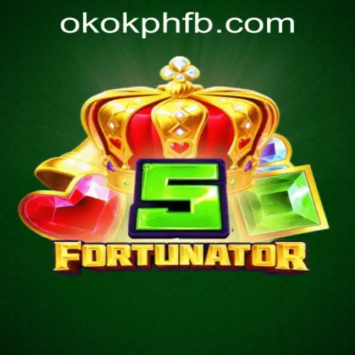 Exploring 5Fortunator on OKOK.PH CASINO