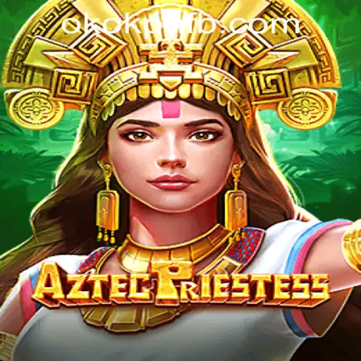 Explore the Enchanting World of AztecPriestess at OKOK.PH CASINO