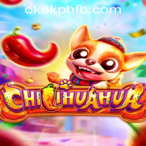 Discover the Exciting World of CHILIHUAHUA at OKOK.PH CASINO