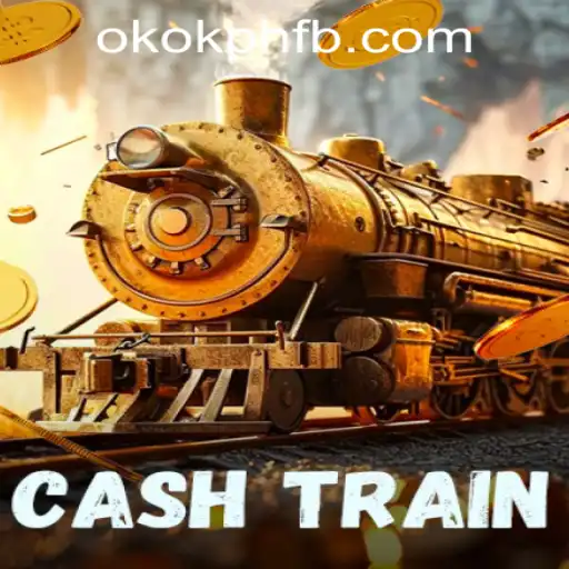 CashTrain: Discover the Exciting World of OKOK.PH CASINO