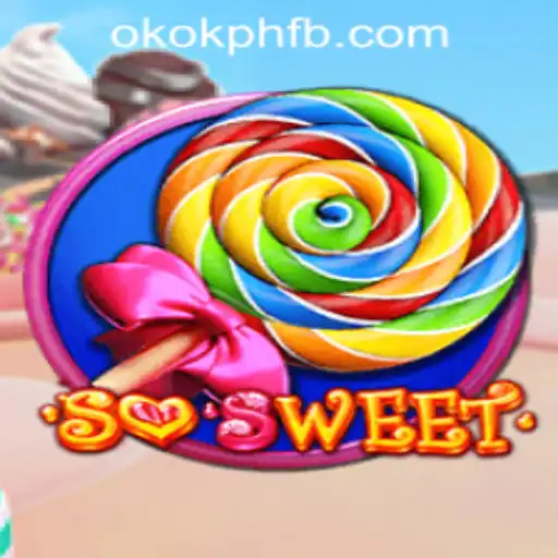 Discover the Thrills of SoSweet: A Glimpse into OKOK.PH CASINO's Latest Gaming Sensation