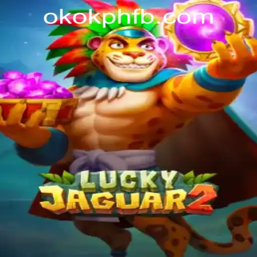 Experience the Thrills of Luckyjaguar2 at OKOK.PH CASINO