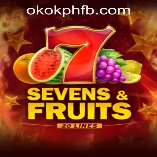 Exploring SevensFruits20 at OKOK.PH CASINO