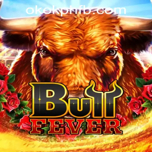 Discover the Excitement of BullFever at OKOK.PH Casino