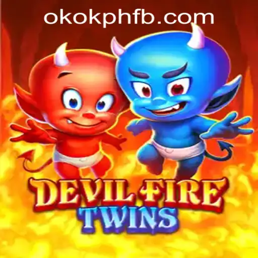 Unveiling DevilFireTwins: A Thrilling Journey Into OKOK.PH Casino