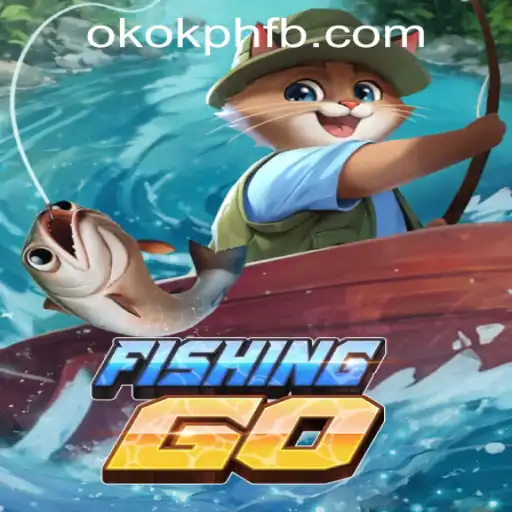 FishingGO: Dive into the Thrilling World of OKOK.PH CASINO's Latest Fishing Game