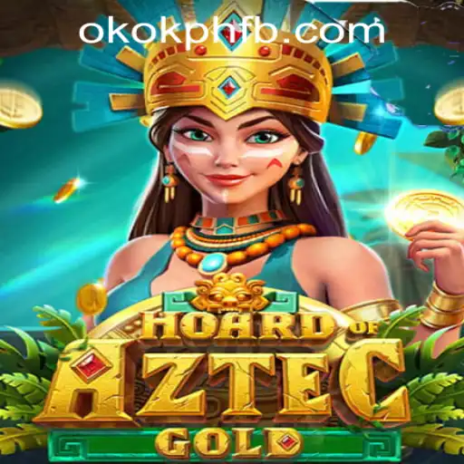 Discovering the Treasures of HoardofAztecgold at OKOK.PH CASINO