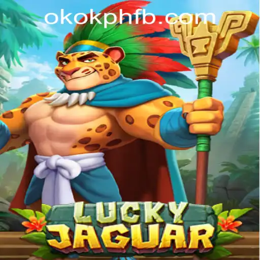 Exploring LuckyJaguar: A Thrilling Casino Experience on OKOK.PH CASINO