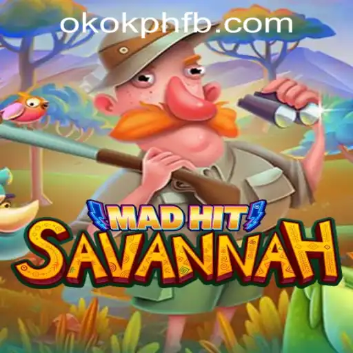 Discover the Thrill of MadHitSavannah: A New Era for OKOK.PH CASINO