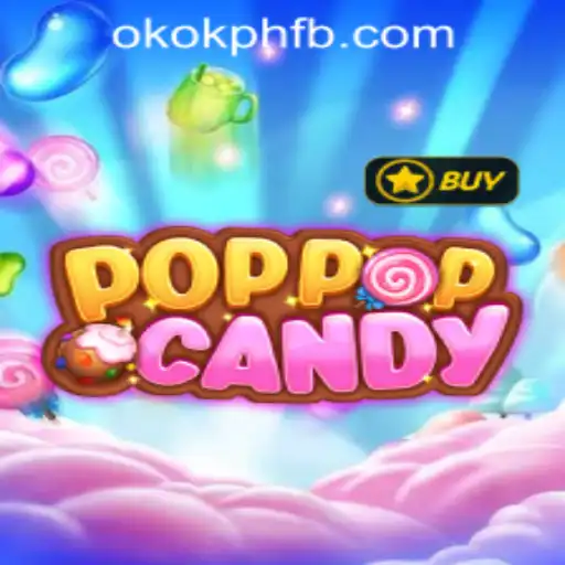 Explore the Exciting World of POPPOPCANDY and OKOK.PH CASINO